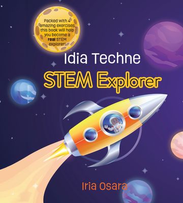 Book cover titled Idia Techne, STEM Explorer. A picture of a girl waving in a rocket.