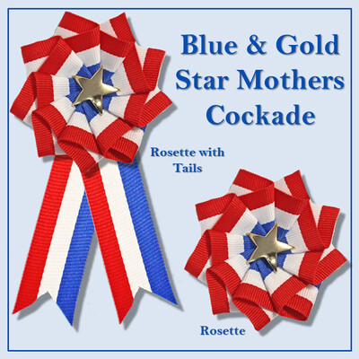 Blue & Gold Star Mothers Cockade
