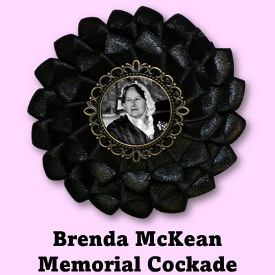 Brenda McKean Memorial Cockade