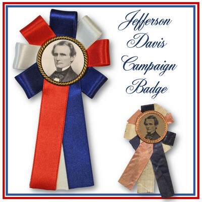 Jeff Davis 1850s Campaign Badge