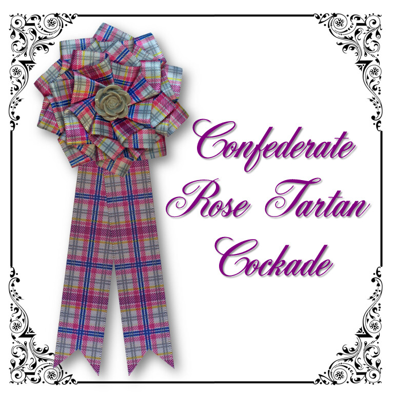 Confederate Rose Tartan Cockade