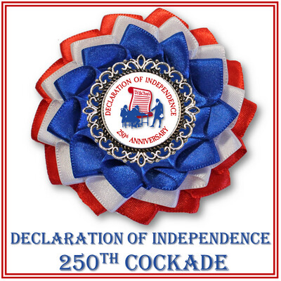 Declaration of Independence 250th Cockade