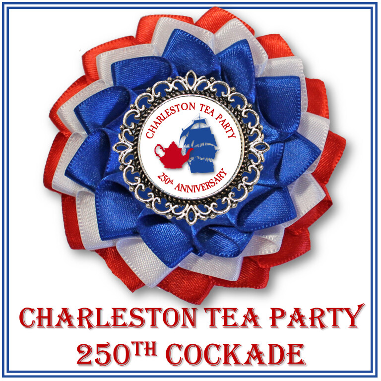 Charleston Tea Party 250th Cockade