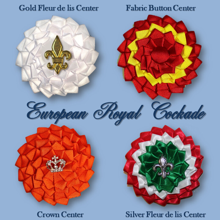 Custom European Royal Cockade