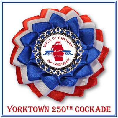 Battle of Yorktown 250th Cockade