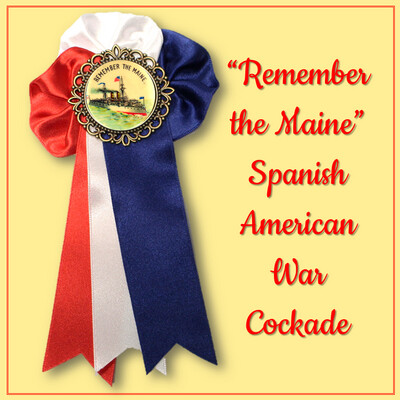 Remember the Maine Cockade