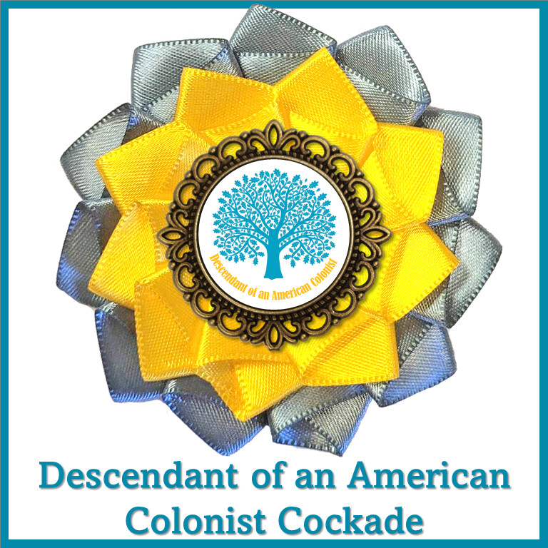 Descendant of an American Colonist Cockade
