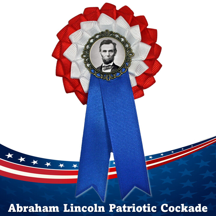 Abraham Lincoln Patriotic Cockade