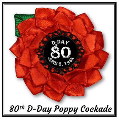80th D-Day Poppy Cockade