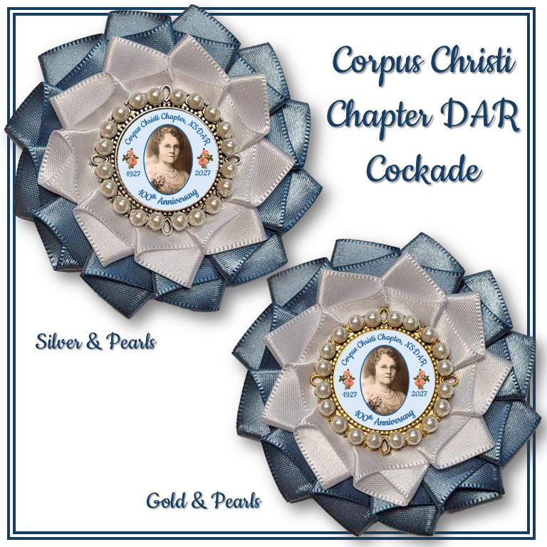 Reserved for Corpus Christi Chapter DAR