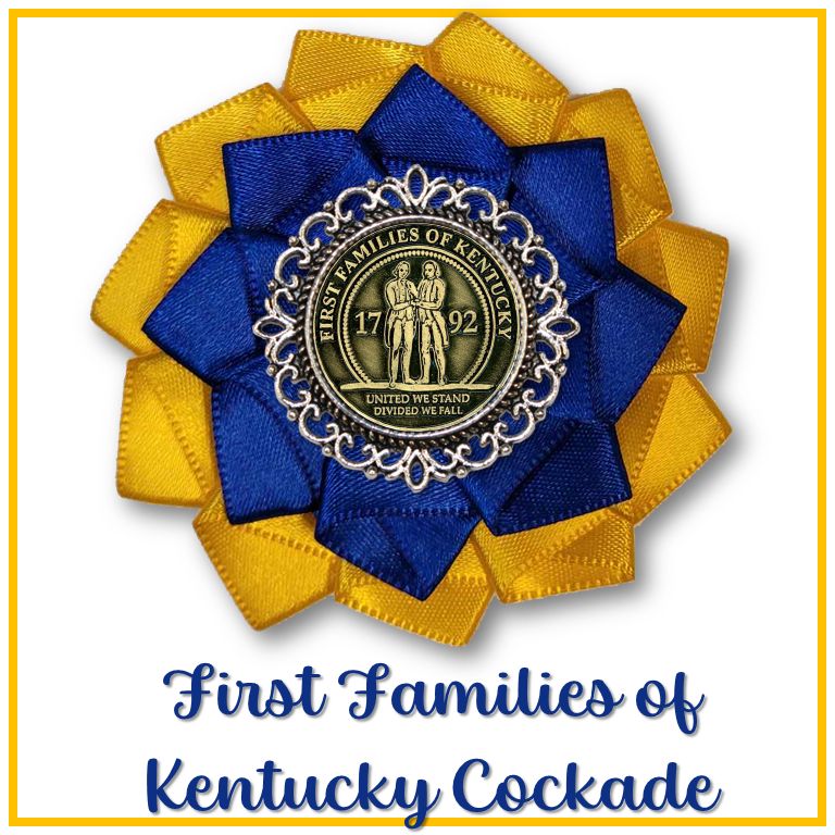 First Families of Kentucky Cockade