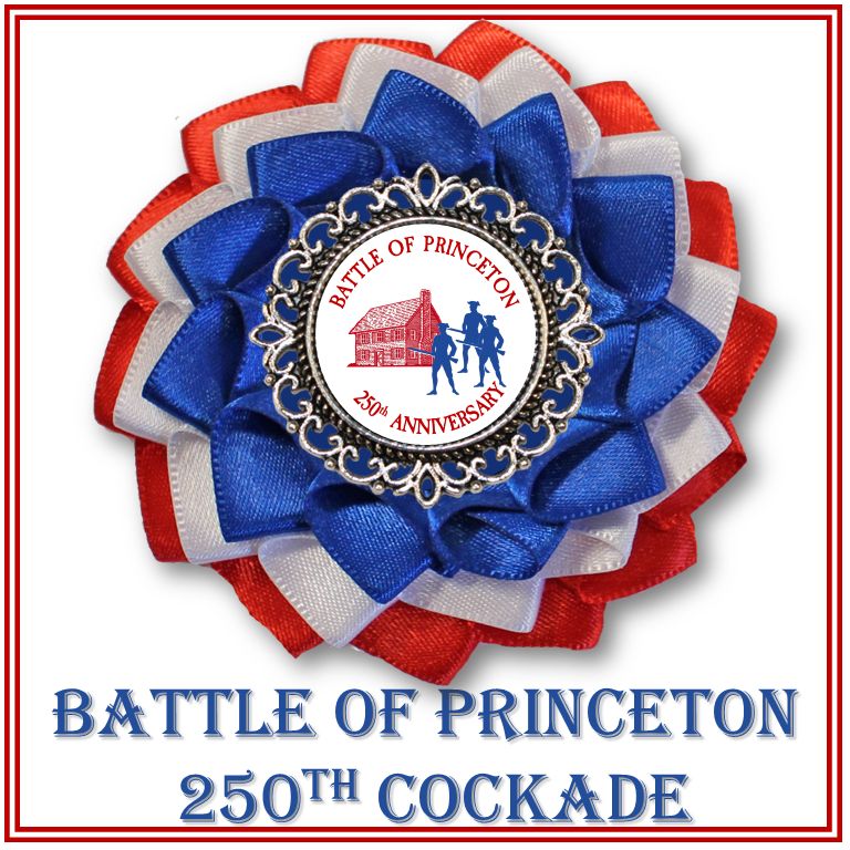 Battle of Princeton 250th Cockade