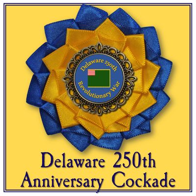 Delaware 250th Anniversary Cockade