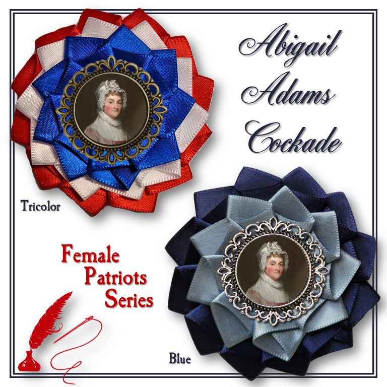 Abigail Adams Cockade