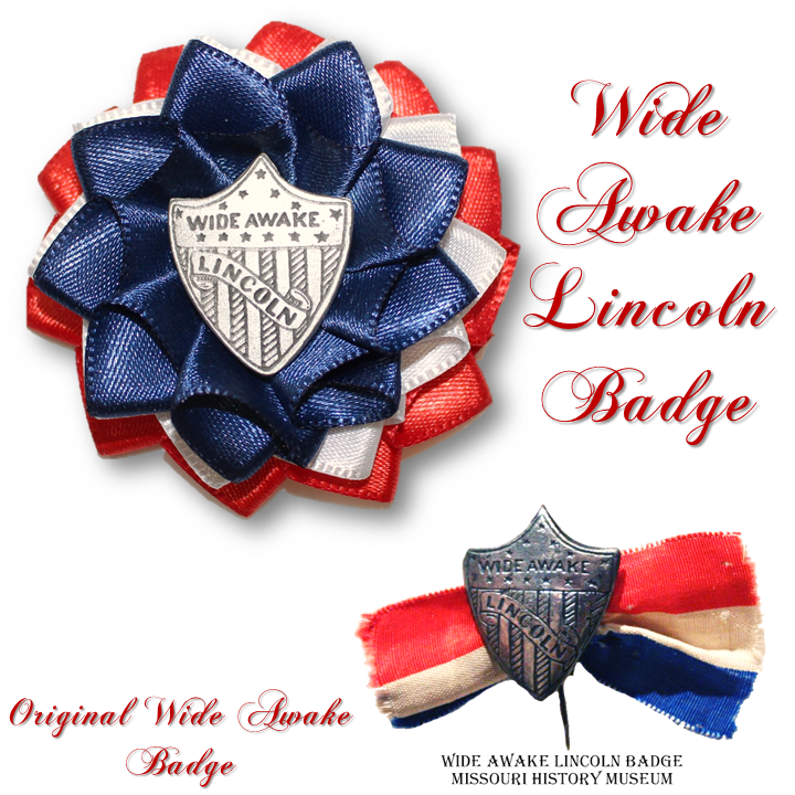 Wide Awake Lincoln Badge
