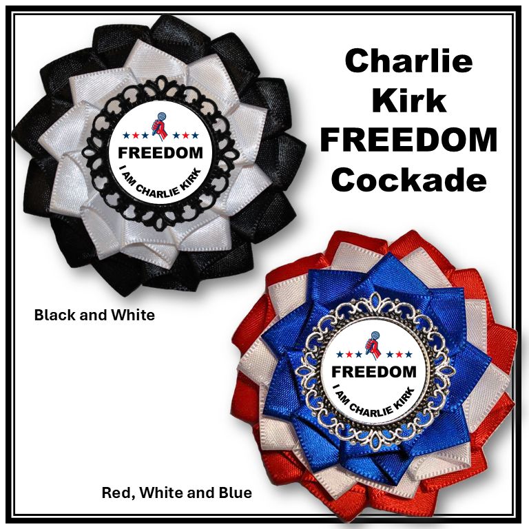 FREEDOM - Charlie Kirk Cockade