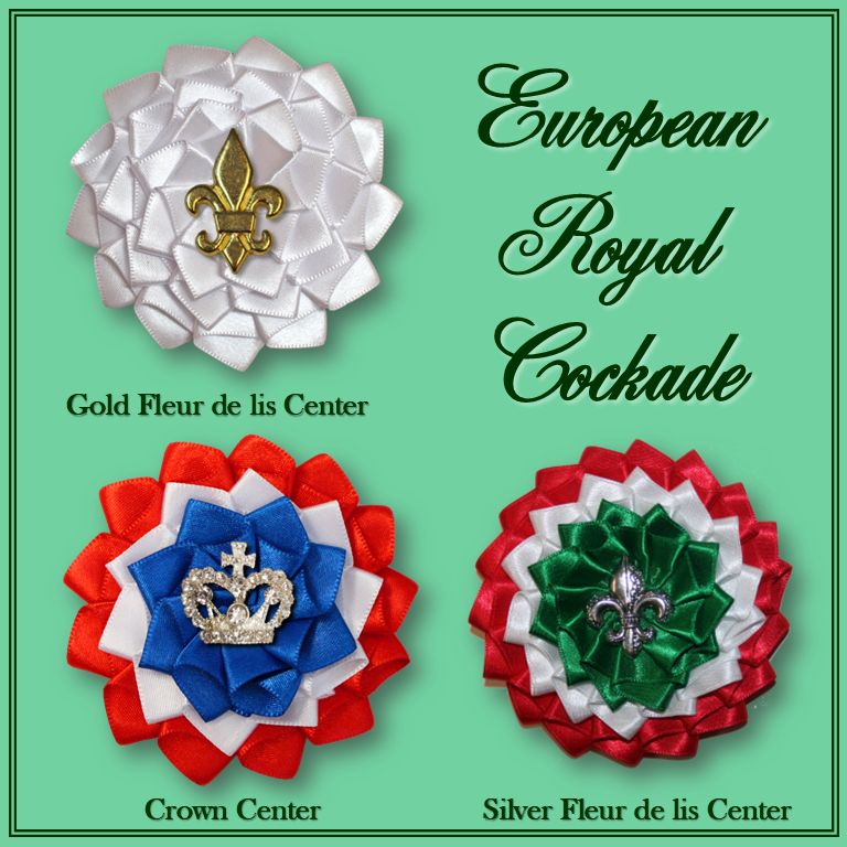 Custom European Royal Cockade