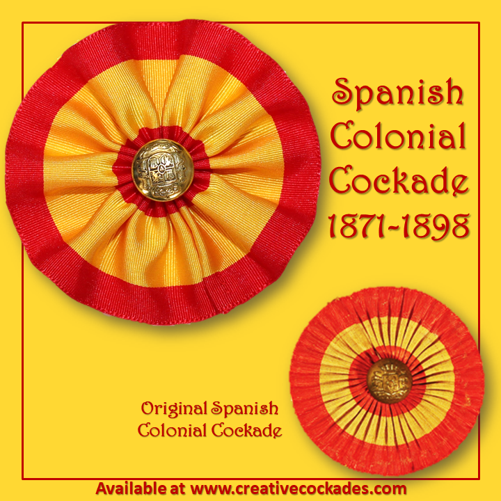 Spanish Colonial Cockade 1871-1898