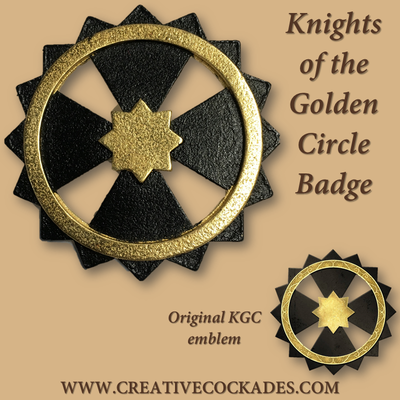 Knights of the Golden Circle Badge