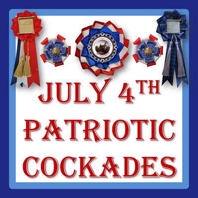July 4 Patriotic Cockades