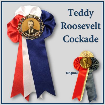 Teddy Roosevelt Cockade