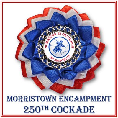 Morristown Encampment 250th Cockade