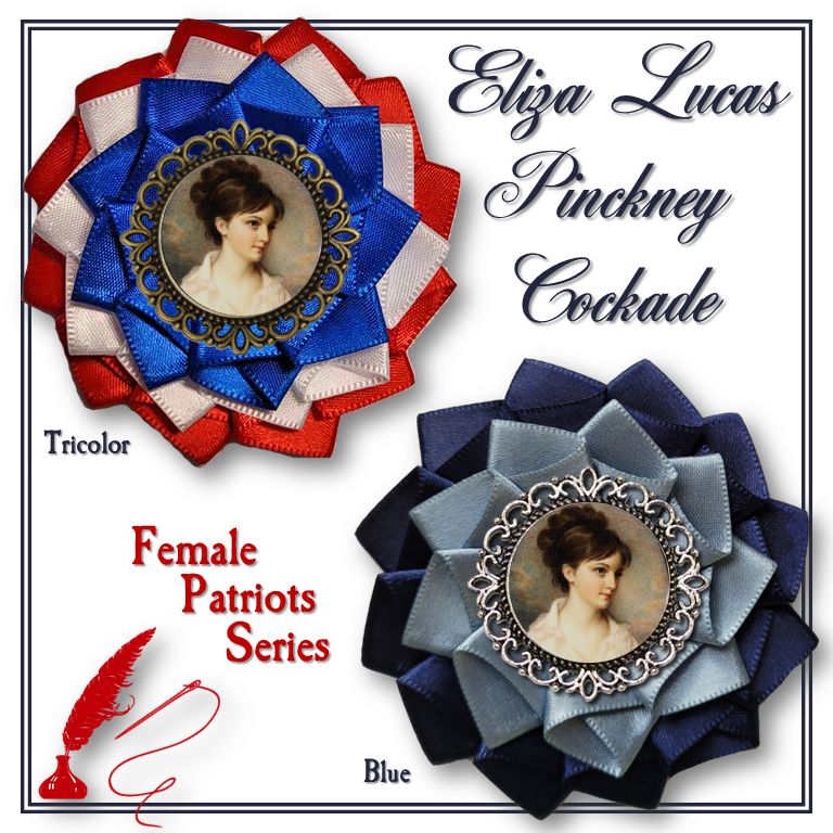 Eliza Lucas Pinckney Cockade