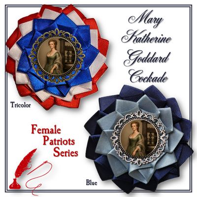 Mary Katherine Goddard Cockade