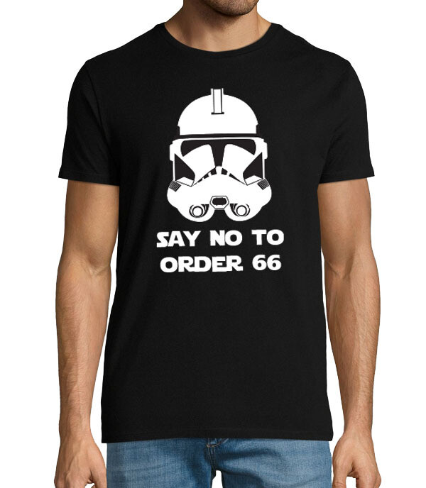 Men's "Say no to order 66" Clone trooper Star Wars T-shirt