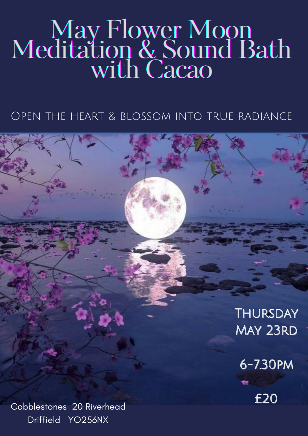 May Flower Moon Meditation & Sound Bath with Cacao, Thu 23 May 2024