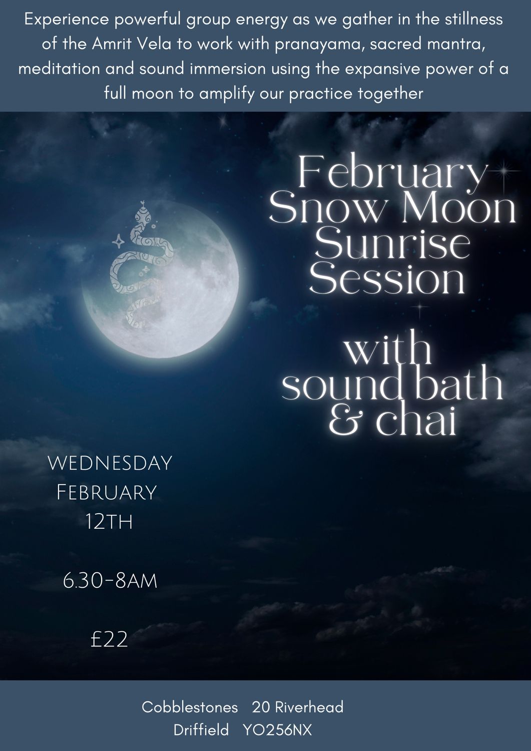 Snow Moon Sunrise Session, Wed 12 Feb 2025