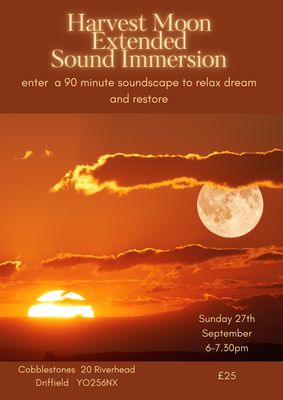 Harvest Moon Extended Evening Sound Immersion, Sun 27 Sep 2026