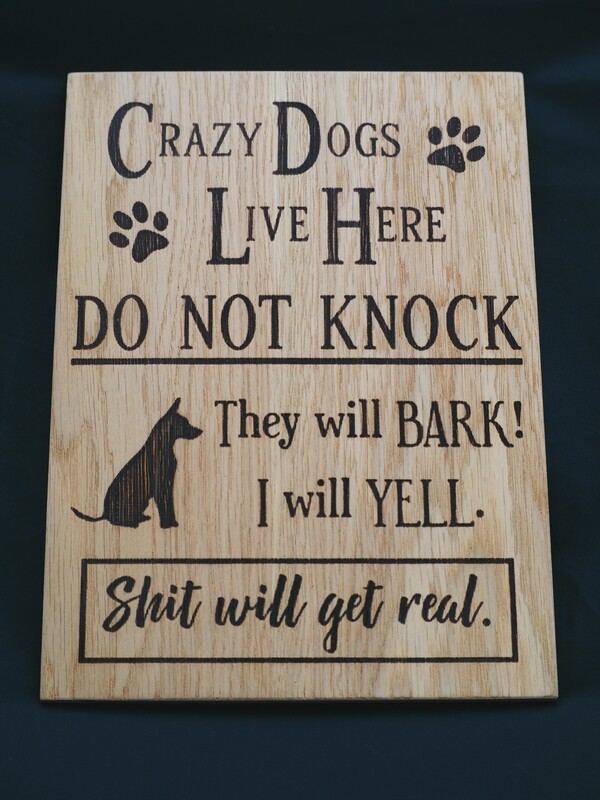 crazy dog sign