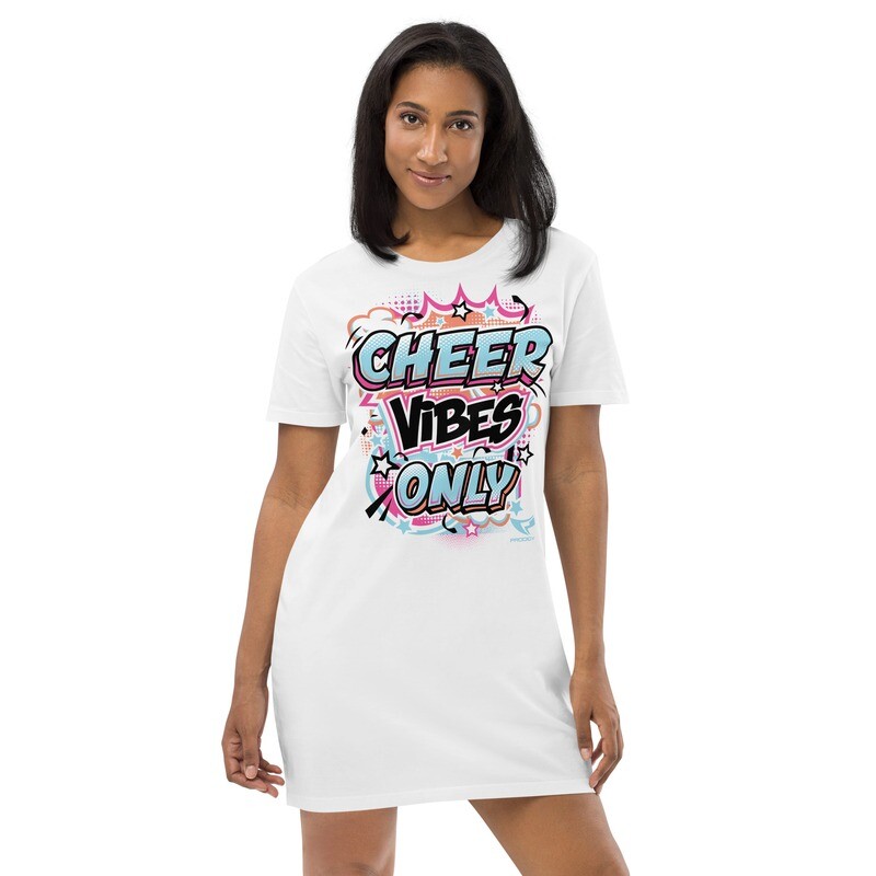 Organic T-shirt Dress (Cheer Vibes Only) Organic T-shirt Dress (Cheer Vibes Only)