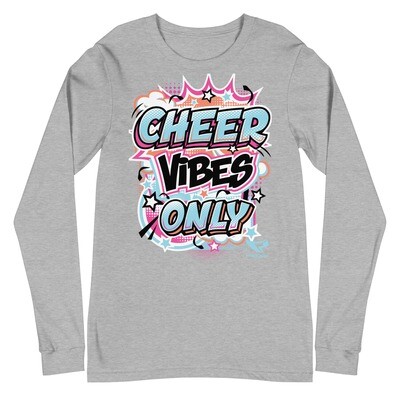 Unisex Long Sleeve Tee (Cheer Vibes Only)