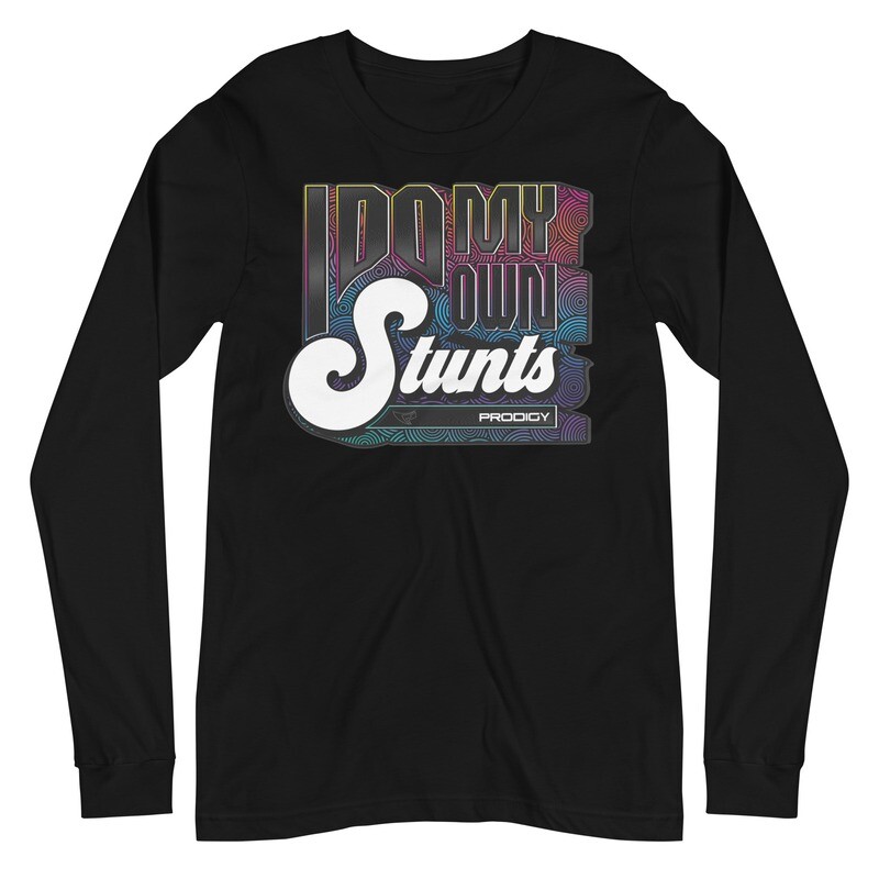 Unisex Long Sleeve Tee (My Own Stunts) Unisex Long Sleeve Tee (My Own Stunts)