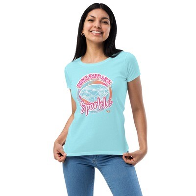 Women’s Fitted T-shirt (No Dull Sparkle)