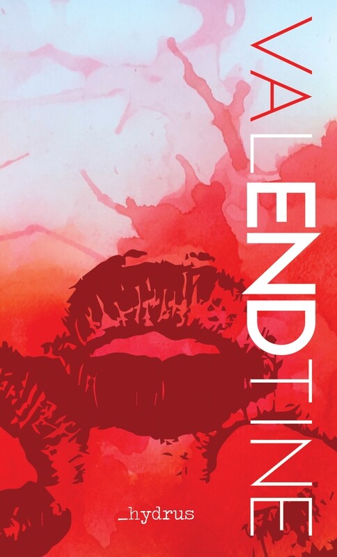 ValENDtine Signed Paperback