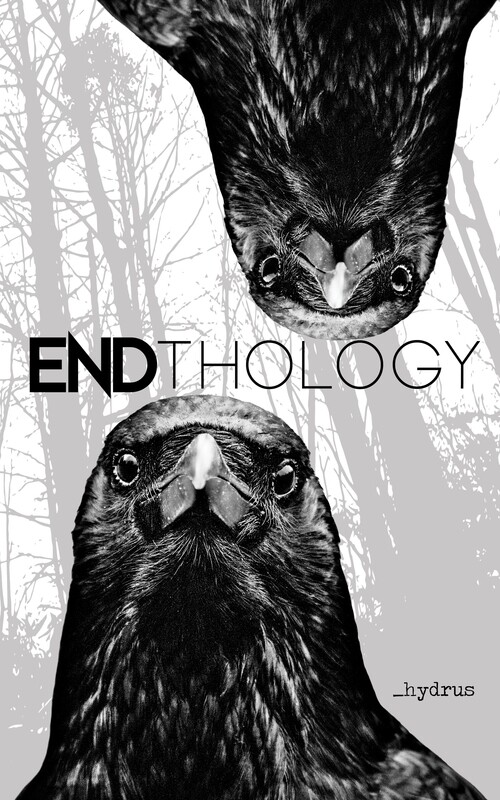 ENDthology Signed Paperback