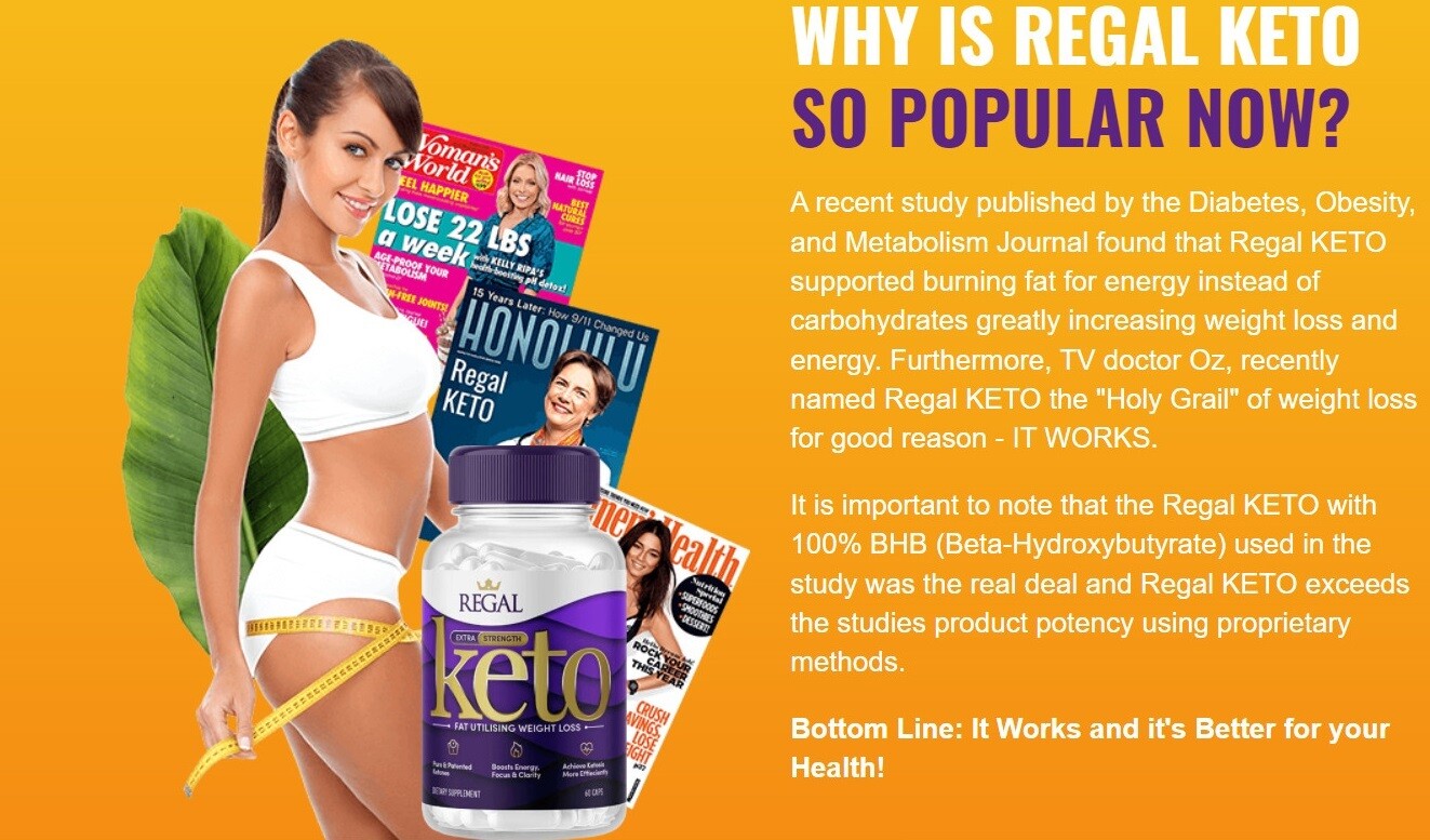 Regal Keto Reviews 2022: #1 Weight Loss Diet Pills Benefits & Price In USA & UK