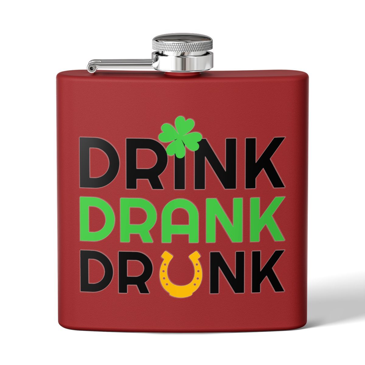 Stainless Flask — "Drink Drank Drunk" St. Patrick's Day 6oz Hip Flask
