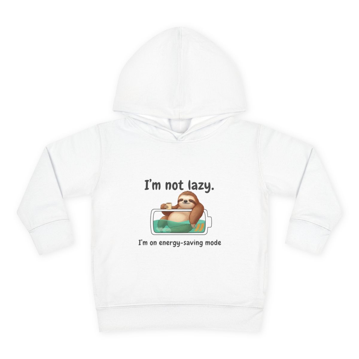 Toddler Hoodie — "I'm Not Lazy" Sloth Energy-Saving Pullover, Sizes: 2T, Colors: White