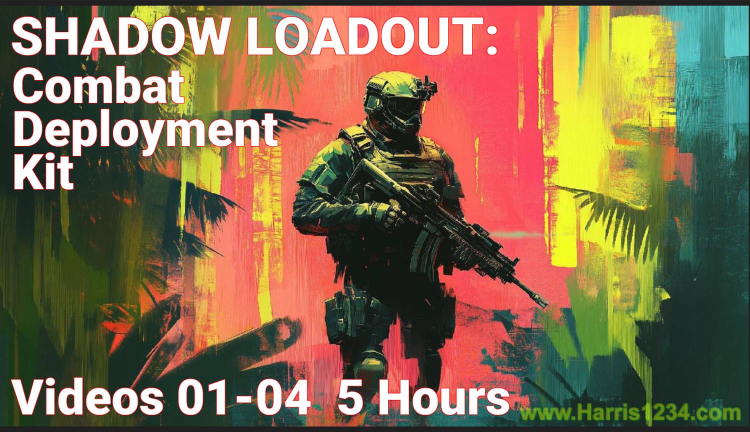 Harris Shadow Combat Loadout - Little Things to Take When Deploying - Military OR Civilian. NOW 5Hrs+ Video UPDATED
