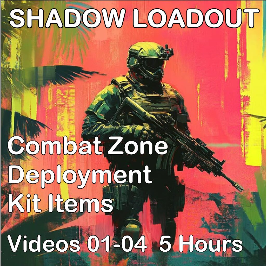 Harris Shadow Combat Loadout - Little Things to Take When Deploying - Military OR Civilian. NOW 5Hrs+ Video UPDATED