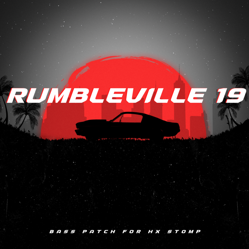 RUMBLEVILLE 19 (HX STOMP)