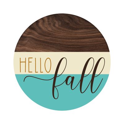 Hello Fall Round Metal Sign