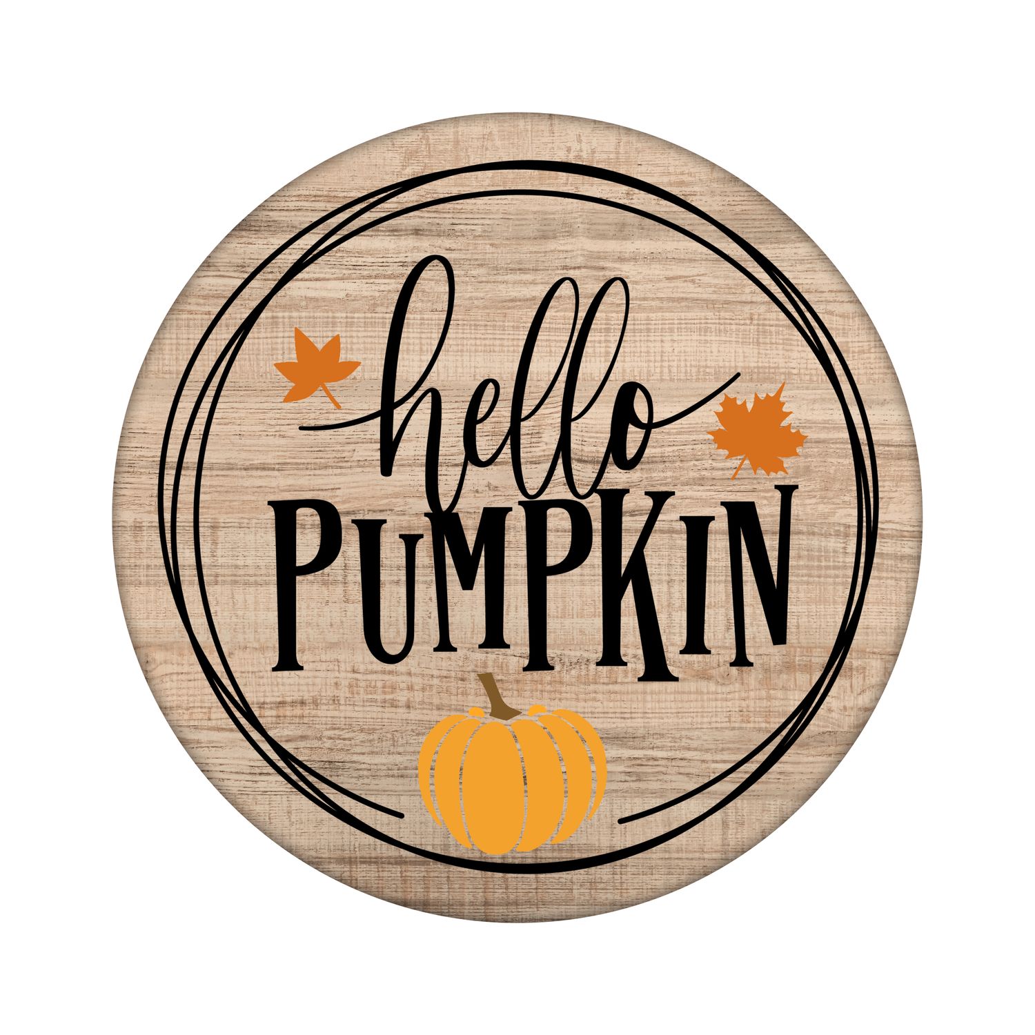 Hello Pumpkin Round Metal Sign