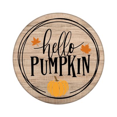 Hello Pumpkin Round Metal Sign