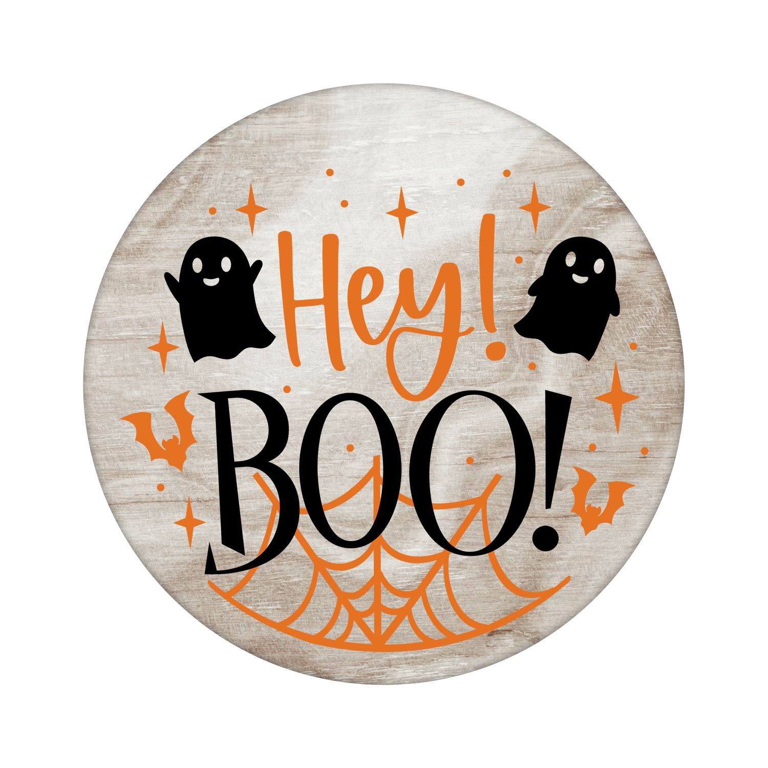 Hey Boo Round Metal Sign