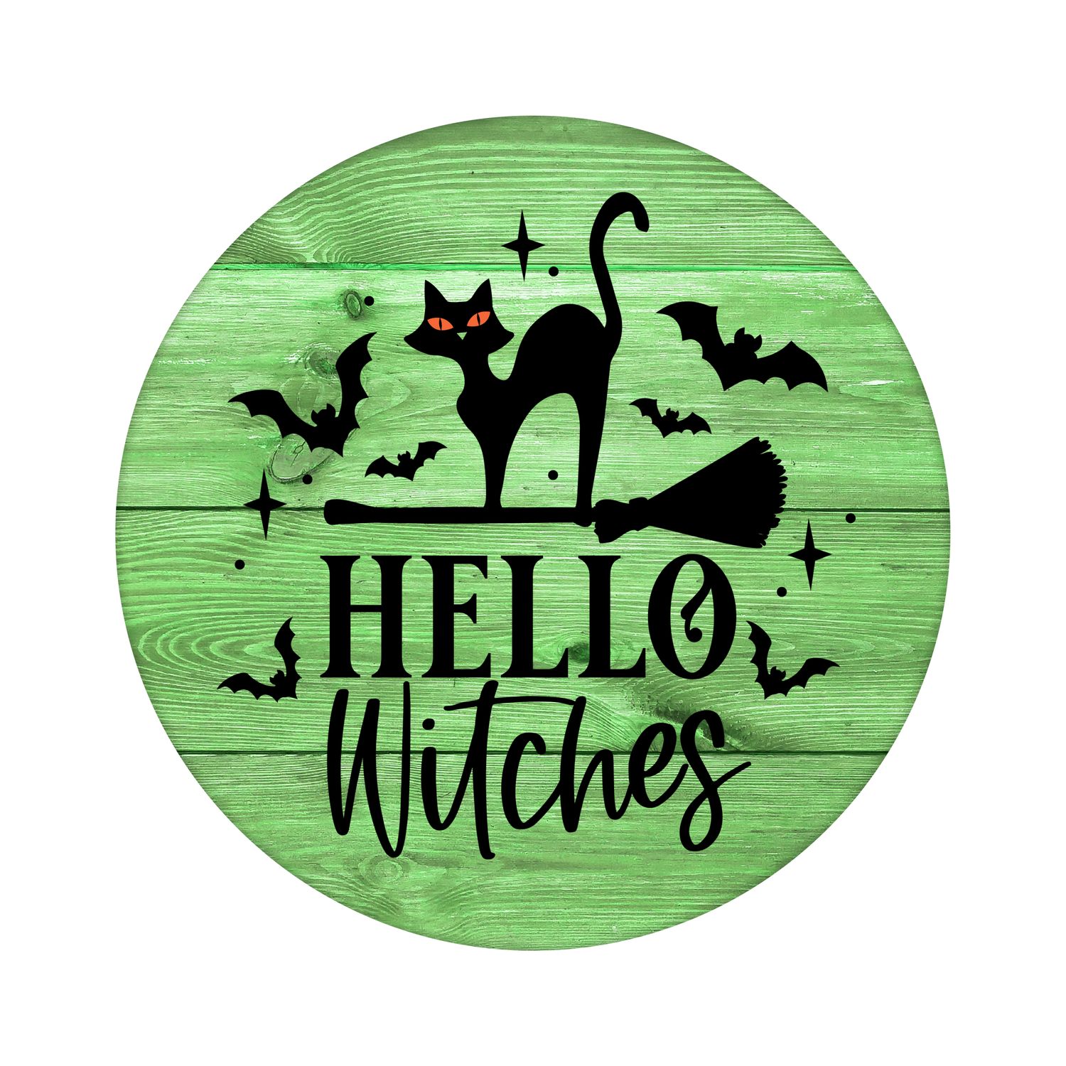 Hello Witches Round Metal Sign